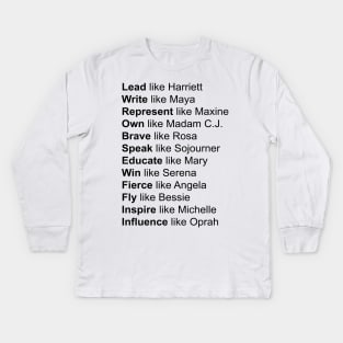 Powerful Black Women, Women of Black History, Black History Month Kids Long Sleeve T-Shirt